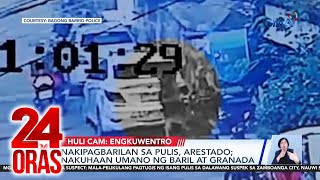 Nakipagbarilan sa pulis, arestado; nakuhaan umano ng baril at granada | 24 Oras