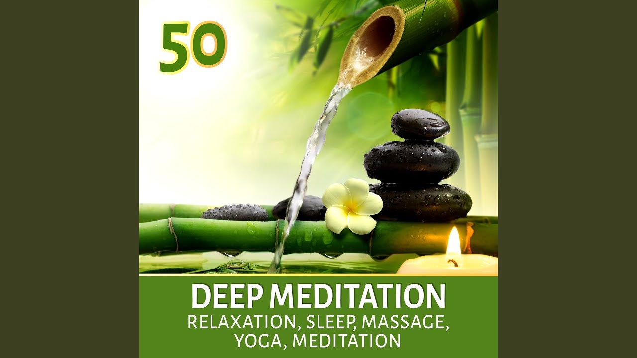 Deep Meditation Youtube Music