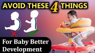 Avoid These 4 Things For Baby Better Development | Newborn Baby Care Tips