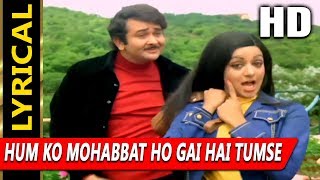 Hum Ko Mohabbat Ho Gai Hai Tumse With Lyrics | Lata Mangeshkar, Kishore Kumar | Haath Ki Safai Songs