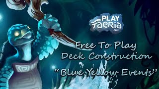 Faeria Guide - Free To Play Deck Construction - Blue Yellow Events