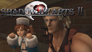 Shadow Hearts 2: Covenant Playthrough - Disc 2, Part 1 (No Commentary)