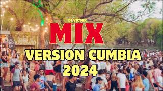 MIX VERSION CUMBIAS REMIX 2024 01- LO MAS ESCUCHADO FEBRERO DJ VICTOR MIX