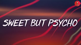 Sweet but Psycho - Ava Max [Lyrics]