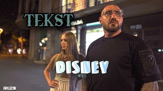 Kizo - DISNEY (prod. Sergiusz \u0026 Leśny) | (Lyrics/Tekst) | Arlecik