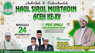 Haul Sirul Mubtadin Aceh Ke-XV di PCC Sigli