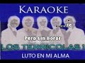 Los Terrícolas   Luto en mi Alma Karaoke