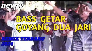 x BASS GETAR GOYANG DUA JARI || OSKAR UMBU 🔥