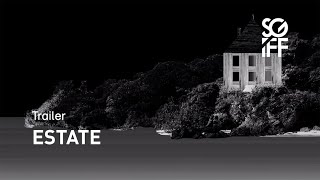 Estate Trailer | SGIFF 2020