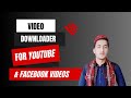 Which is the best Downloader for YouTube & Facebook Videos || Sahil Tech