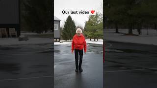 Granny’s Last Video ❤️