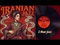 Iranian Jazz • Alborz Mountain Echoes | Atmospheric Guitar and Daf for Passionate Nights