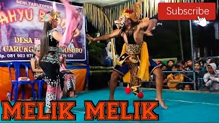 Kiprah MELIK MELIK || WAHYU BUDOYO Kasiman Garung