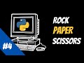 Python beginner tutorial: #4 Rock Paper Scissors