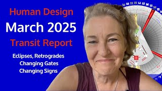 Powerful New Beginnings | March 2025 Human Design Transit Report | Maggie Ostara