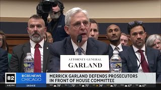 Merrick Garland defends prosecutors in front of House committee