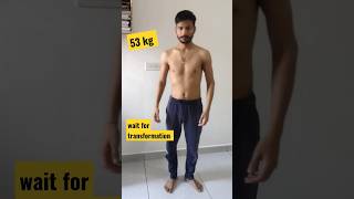 53 to 63 kg naturally gain || transformation video #youtube #shorts#gym #transformation #share#india