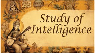 Study of Intelligence by Pravrajika Divyanandaprana