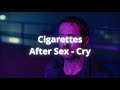 Cigarettes After Sex - Cry // Slowed // 1 hour