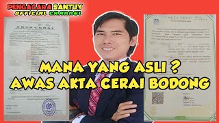 Perhatikan !, Ini Bedanya Akta Cerai Asli Dan Palsu !