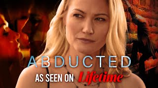 Abducted FULL MOVIE | Lifetime Thriller Movies | Andrew Walker | Movies to Watch