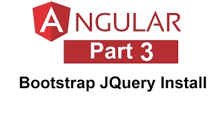 Angular Bootstrap Install Part 3