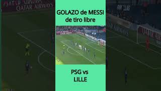 GOLAZO de MESSI de tiro libre en el partido PSG vs LILLE