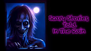 Stay Awhile, and Listen | Scary True Stories Told In The Rain | HD RAIN VIDEO | (Scary Stories)