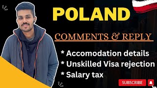 POLAND 🇵🇱Comments & Reply |Accomodation details |Unskilled Visa rejection |Salary tax |malayalam