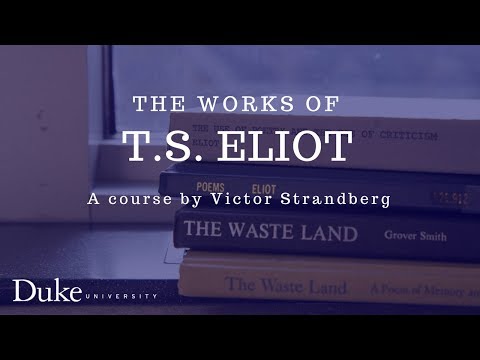The Works of TS Eliot 13: The Context of Waste Land Part III