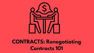 CONTRACTS: Renegotiating Contracts 101 #business #contracts #negotiations