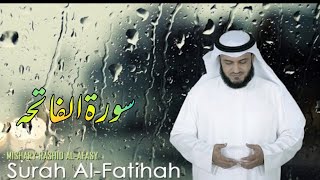 01 SURAH AL-FATIHAH  With Mishary Rashid Al-Afasy|| Ramooze Islam||