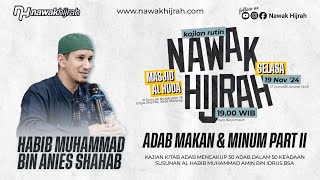 🔴 LIVE STREAMING KAJIAN RUTIN NAWAK HIJRAH - ADAB MAKAN DAN MINUM PART 2 - 19 NOVEMBER 2024