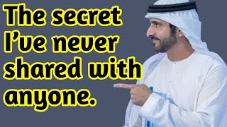 the secret I've never shared with anyone|shekih hamdan official poetry 2025|fazza poem