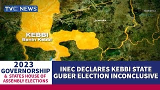 BREAKING: INEC Declares Kebbi Governorship Election Inconclusive