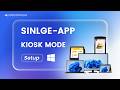Create Windows Single App Kiosk Mode with an MDM Solution