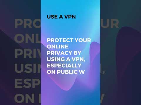 Use a VPN