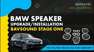 BMW Speaker Upgrade/Installation | F15/F16/F85/F86 X5/X6/X5M/X6M 2014+ | BAVSOUND Stage One