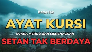 KEKUATAN AYAT KURSI, JIN LARI, HATI DAMAI.