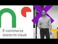 How We Migrated Over 35k E-commerce Stores to Google Cloud (Cloud Next '18)