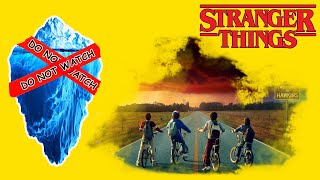 The Stranger Things Iceberg Explained