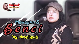 BENCI - Mansyur S ( DANGDUT LAWAS ) Cover by Novaliana