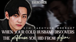 When Your Cold Husband Discovers the Abuse You Hid from Him | #taehyungff