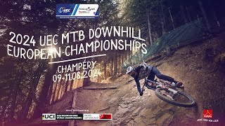 Finals - UEC DOWNHILL EUROPEAN CHAMPIONSHIPS 2024 in Champéry