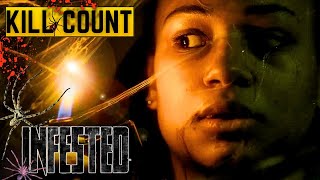 All Deaths in Infested (2023) - Kill Count | Death Count | Carnage Count