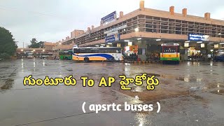 Guntur To AP High Court ( Nelapadu ) Buses