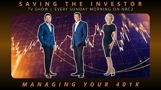 SAVING THE INVESTOR | TV | MANAGING YOUR 401K | #060