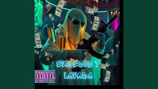 Excesos y Lavada (feat. Mau Carlin)