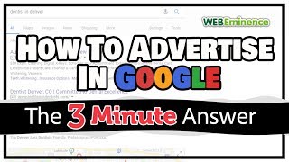 How To Advertise In Google - The 3 MINUTE Answer