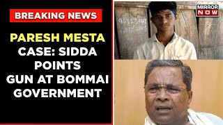 Paresh Mesta Case | CBI Report Terms Death 'Accidental' | Siddaramaiah Points Gun At Bommai Govt